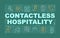 Contactless hospitality word concepts green banner