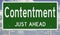 Contentment Just Ahead  road sign