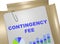 Contingency Fee - business concept