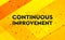 Continuous Improvement abstract digital banner yellow background