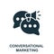 Conversational icon. Monochrome simple Marketing Strategy icon for templates, web design and infographics