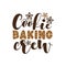 Cookie Baking Crew - funny T shirt design for Christmas