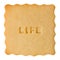 Cookie with LIFE sign