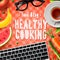 Cooking blog, healthy cooking recipes