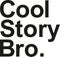 Cool story bro