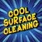 Cool Surface Cleaning - Comic book style words.