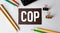 COP - Change Order Proposal acronym with marker, business concept background