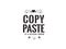 Copy paste is a design error