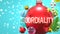 Cordiality and Xmas holidays, pictured as abstract Christmas ornament ball with word Cordiality to symbolize the connection and