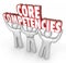 Core Competencies 3 People Lift Words Competitive Advantage Unique Skills