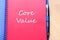 Core value write on notebook