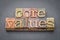 Core values in wood type