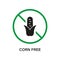 Corn Free Silhouette Black Icon. Cob Maize Allergy Ingredient Green Stop Sign. Ban Contain Maize Logo. Corn Starch