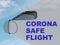 CORONA SAFE FLIGHT concept