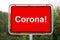 A corona sign