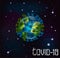 Coronavirus Covid-19 infects planet Earth card