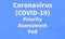 Coronavirus COVID-19 Priority Assessment Pod Inscription On Blue Background