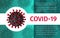 Coronavirus disease covid-19 poster. Dangerous type of virus sars-cov-2