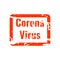 Coronavirus disease name in red square with grungy texture. Distressed stamp vector illustration on white background