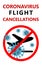 Coronavirus Flight Cancellations, Novel corona virus disease pandemic COVID-19, 2019-nCoV, landing plane with carriers of