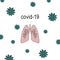 Coronavirus. Human lungs. Covid-19. Vector illustration.