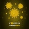 Coronavirus outbreak, infection cell covid-19. Corona virus dark yellow vector background.