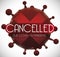 Coronavirus Representation with Message for Events getting Cancelled due COVID-19, Vector Illustration