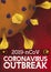 Coronavirus Representation with Message for Global Virus Outbreak, Vector Illustration