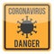 Coronavirus warning square sign