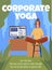 Corporate relaxing yoga at workplace poster or banner flat vector illustration.