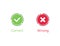 Correct and wrong checkbox tick. Positive and negative survey. Yes and no checkmark in green and red. X button in red shape. Agree