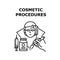 Cosmetic Procedures Concept Black Illustration