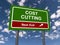 Cost cutting next exit traffic sign