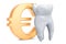 Cost of dental services concept, tooth with symbol of euro. 3D r