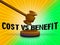 Cost Vs Benefit Gavel Means Comparing Price Against Value - 3d Illustration