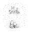 Couple of bears sitting in snowfall. Pencil doodle greeting card with teddy in snowflakes and text quote Let it snow