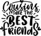 Cousins Make The Best Friends Quotes, Bestfriend Lettering Quotes