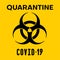 Covid-19 Biohazard warning poster. Danger and biohazard caution signs. Coronavirus outbreak. Stay away from the danger zone.