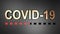 COVID-19 copper write on black background with red progress bar - 3D rendering video clip