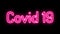 Covid 19 Corona virus light neon light text animation