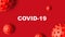 COVID-19 coronavirus banner, 3d illustration. COVID disease theme on red background. Deadly SARS-CoV-2 corona virus global