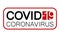 COVID-19 coronavirus inscription, label;; variation No. 2