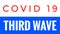Covid 19 Coronavirus Third Wave Header