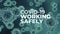 Covid-19 Coronavirus Working Safely