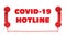 Covid-19 Hotline. Red handsets and text on white background, banner design