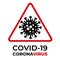 Covid-19 icon in red prohibitive triangular sign.