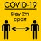 COVID-19 Keep Apart Signage to encourage people to maintain physical or social distance