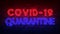 Covid-19 quarantine neon sign. red and blue glow. neon text. Brick wall. Conceptual poster with the inscription. 3d illustration