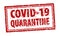 COVID-19 Quarantine rectangle grunge framed seal stamp on white background. Red vector rectangle textured seal stamp with Coronavi