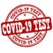 Covid-19 test sign or stamp